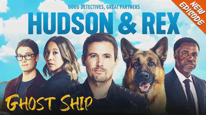 Hudson & Rex 2024 Season 6 Today New Episode 1 Ghost Ship 👮‍♂️🦮 American Police And Crime Movie 2024