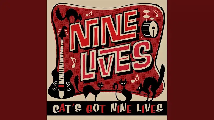 Cat's Got Nine Lives