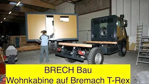 BRECHbau Wohnkabine auf Bremach T-Rex