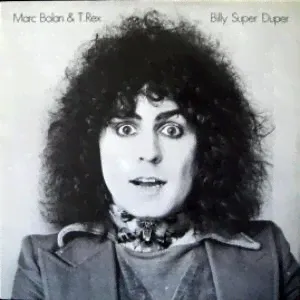 Marc Bolan And T. Rex - Billy Super Duper (Red Vinyl) (Marc On Wax Ltd.)