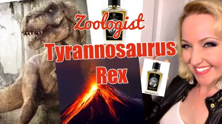 Tyrannosaurus Rex by Zoologist- A BEAST of a fragrance!!!