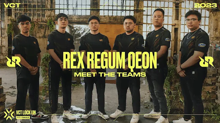 Meet Rex Regum Qeon | VCT LOCK//IN 2023