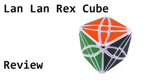 LanLan Rex Cube Review