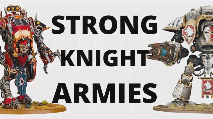 Strong Knight Tournament Lists - Imperial Knights + Chaos Knights Army Lists in 10th Edition