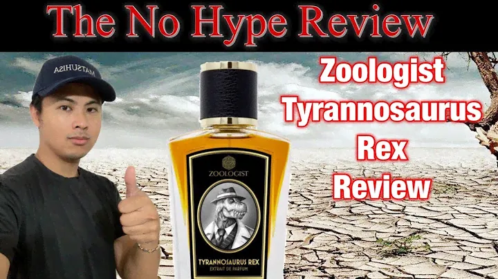 ZOOLOGIST TYRANNOSAURUS REX REVIEW | THE HONEST NO HYPE FRAGRANCE REVIEW