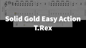 Solid Gold Easy Action - T.Rex | guitar tab