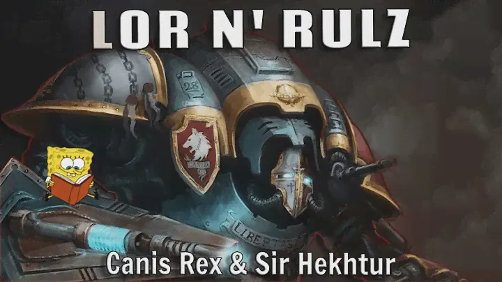 Canis Rex Lore & Rules of Warhammer