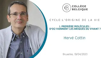 L’origine de la vie : première molécules, d’où viennent les briques du vivant ? par H. Cottin (1/4)