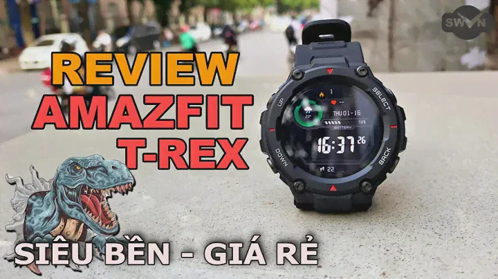 Đánh giá chi tiết Amazfit T-REX | SmartWatch khủng long giá rẻ  - Đẹp như G-Shock