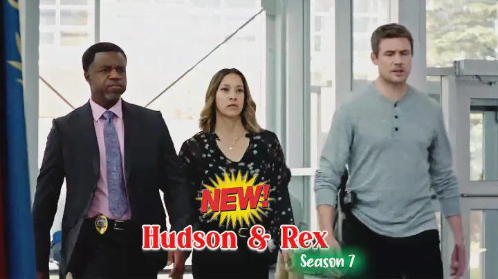 Hudson & Rex New Episode Season 7 |  Hudson & Rex Full Episode 2024 | Hudson & Rex New Episode