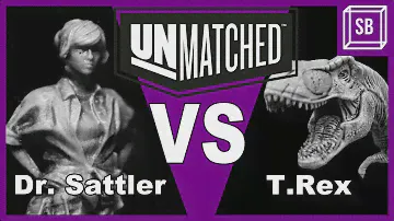 UNMATCHED SEASON 1: Episode 2 - Dr. Sattler vs T.Rex
