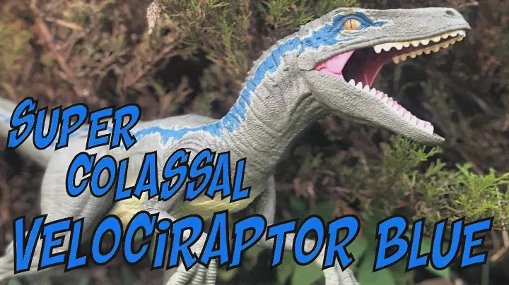 Jurassic World Super Colossal Velociraptor Blue Unboxing and Review