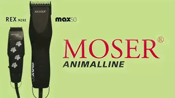 MOSER Animalline